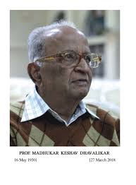 Prof. Madhukar Keshav Dhavalikar